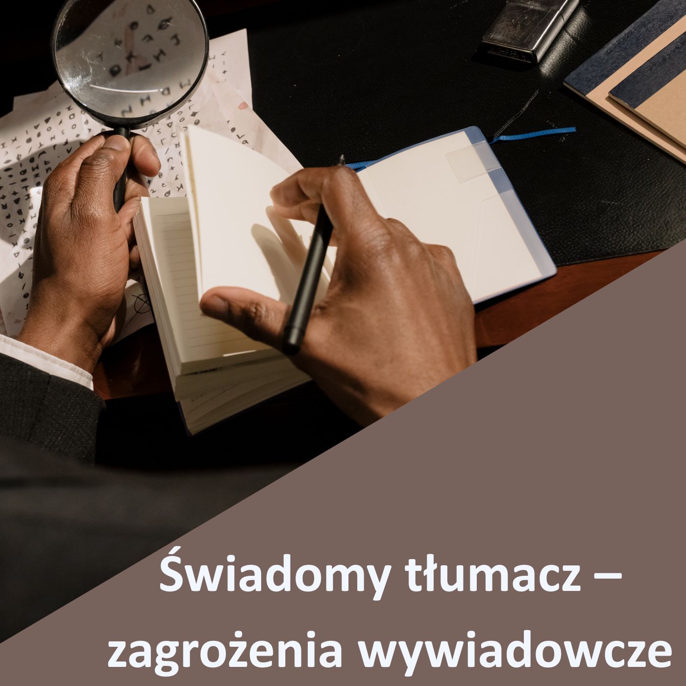 You are currently viewing Szkolenie „Świadomy tłumacz – zagrożenia wywiadowcze”