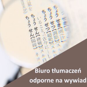 Szkolenie „Biuro tłumaczeń odporne na wywiad”