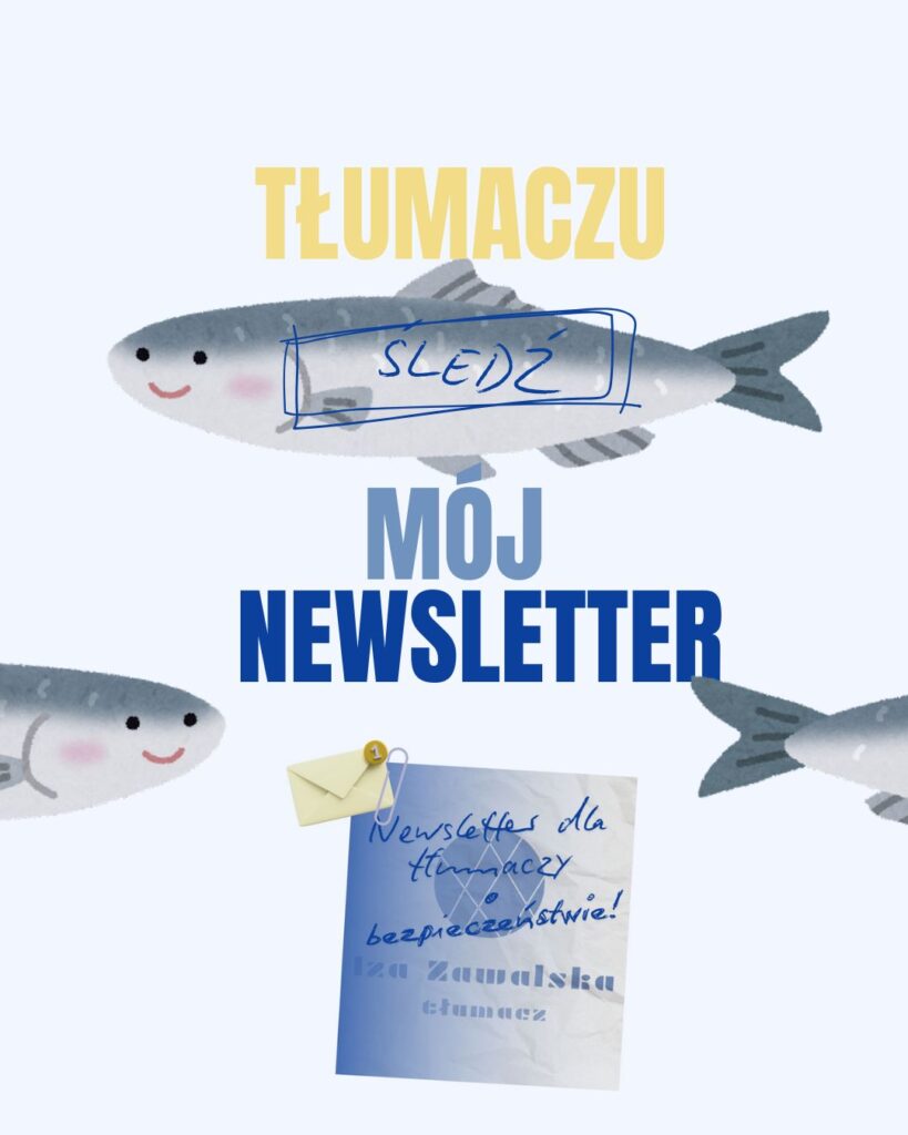 Newsletter "Bezpieczeństwo w branży tłumaczeniowej" 