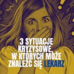 Read more about the article Lekarz w kryzysowej sytuacji