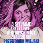 Read more about the article Przewodnik miejski w kryzysowej sytuacji
